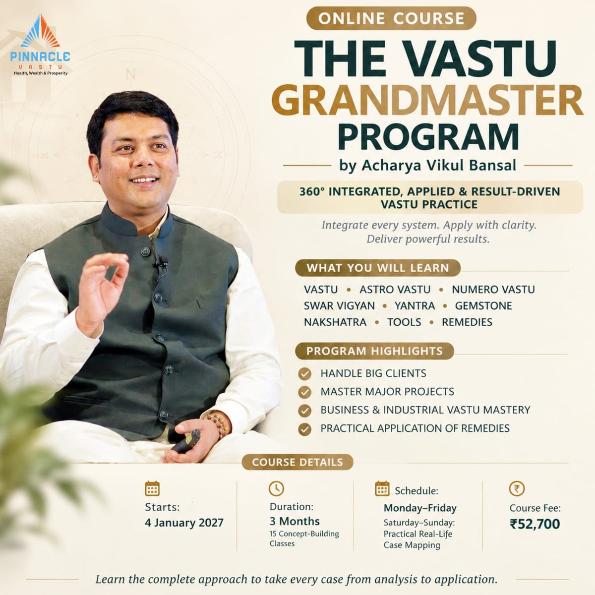 The Vastu Grandmaster Program