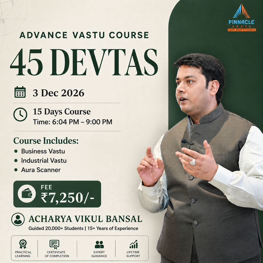 Advance Vastu Course
