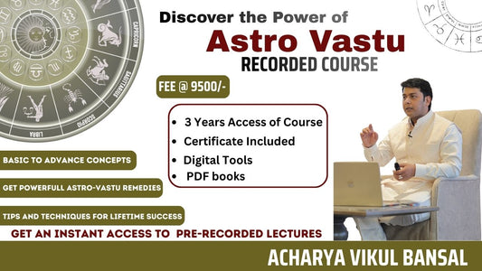 The Astro Vastu Course (Recorded)